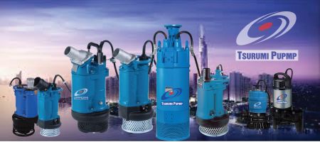 Máy Bơm Tsurumi  – Nhật Bản